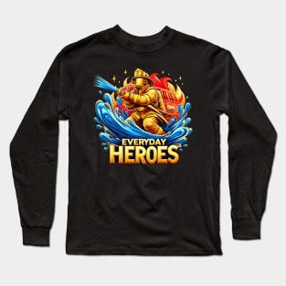 The Brave Fireman Battling the Blaze Long Sleeve T-Shirt